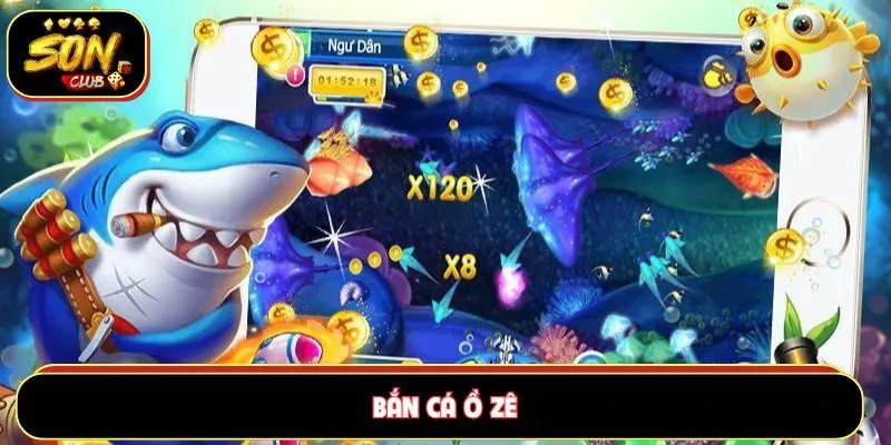 Bắn cá Ồ Zê